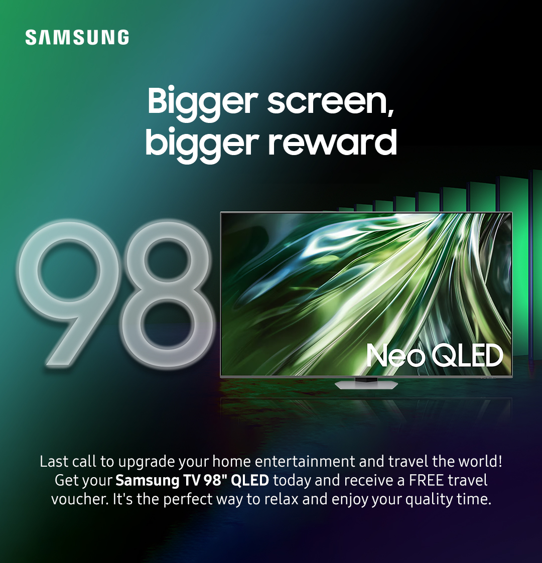 Bigger screen, bigger reward | Last call to upgrade your home entertainment and travel the world! Get your Samsung TV 98" QLED today and receive a FREE travel voucher. It's the perfect way to relax and enjoy your quality time.